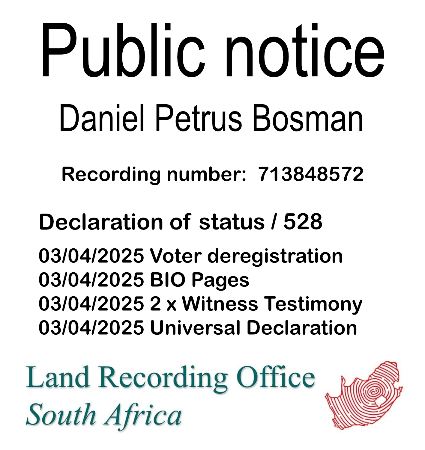 Public Notice Daniel Petrus Bosman (c) Recording number 713848572